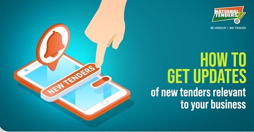 How to get updates of new tenders relevant to your business