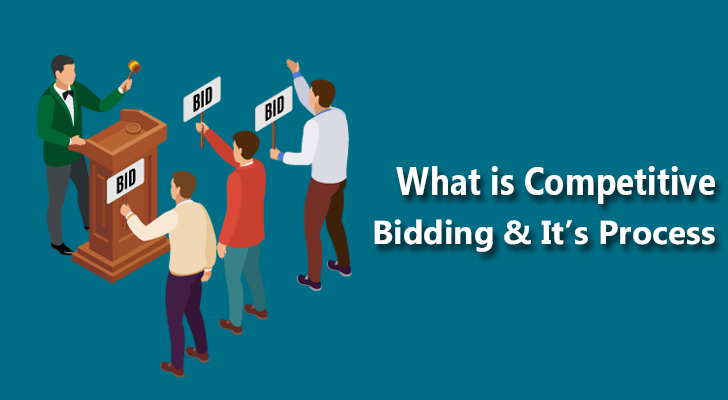 What is Competitive Bidding & It's Process