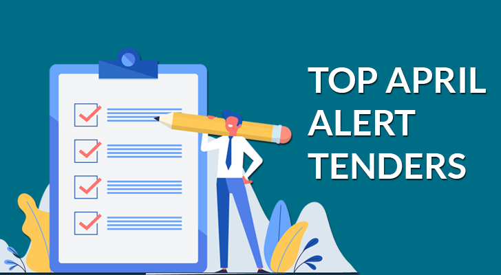 Tender Alert for The April Month You Must Checkout | National Tenders 