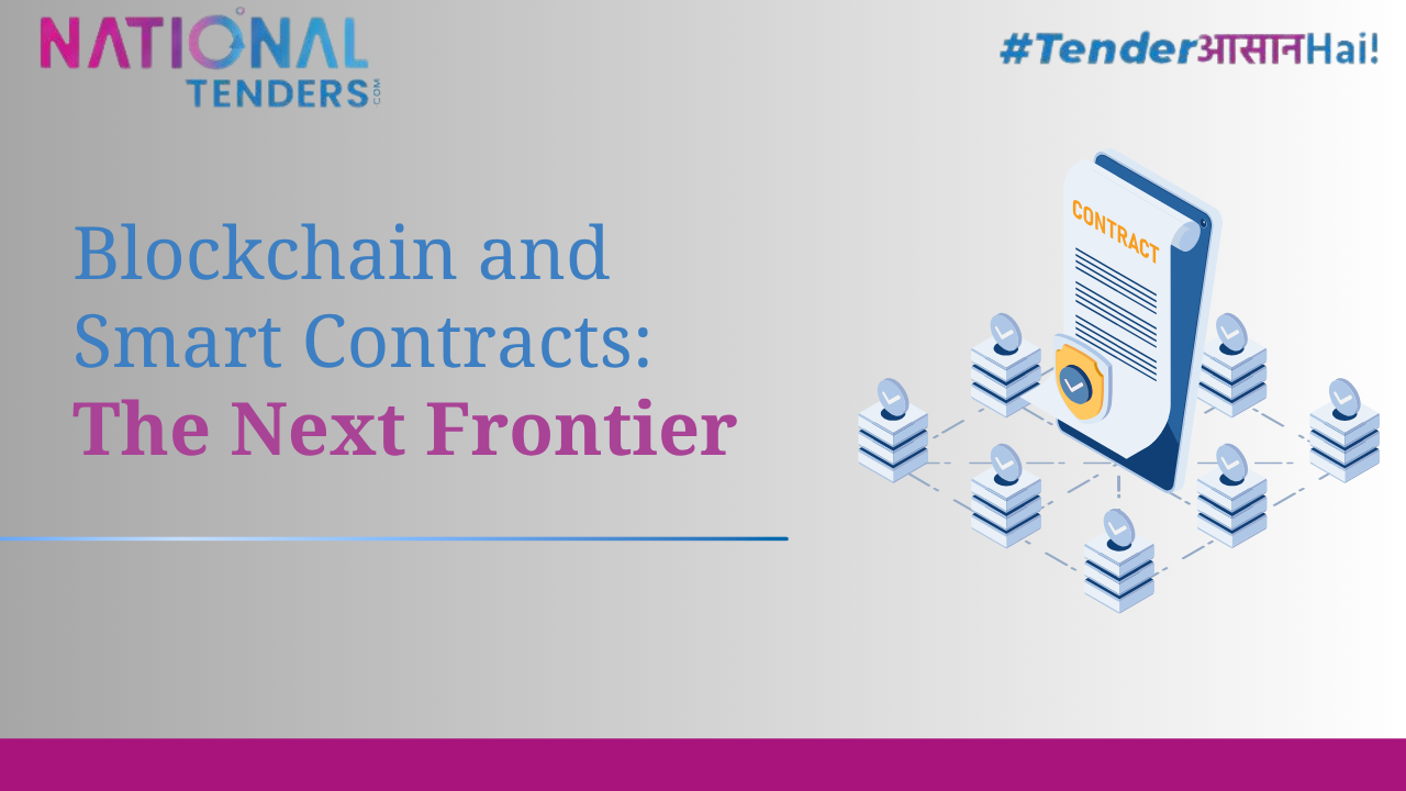 Blockchain and Smart Contracts: The Next Frontier in Public Procurement