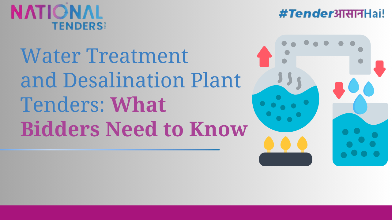 Water Treatment and Desalination Plant Tenders: What Bidders Need to Know