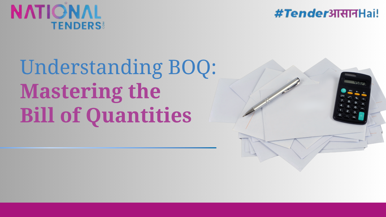 Understanding BOQ: Mastering the Bill of Quantities in Tenders