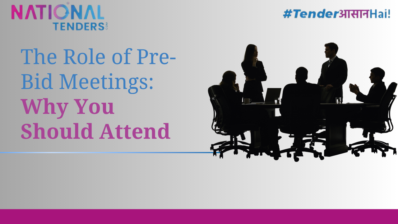 The Role of Pre-Bid Meetings: Why You Should Always Attend